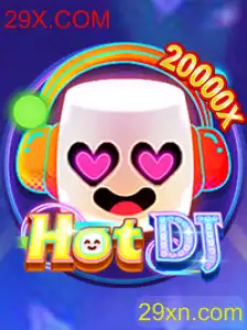 Explorando o Mundo do HotDJ: Uma Nova Dimensão de Entretenimento com 29X.COM